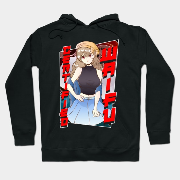 Cute Certified Waifu Anime Girl Hoodie by theperfectpresents